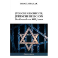 Jüdische Geschichte, Jüdische Religion - Der Einfluß von 3000 Jahren