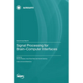 Signal Processing for Brain-Computer Interfaces