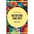 Nutrition and Diet