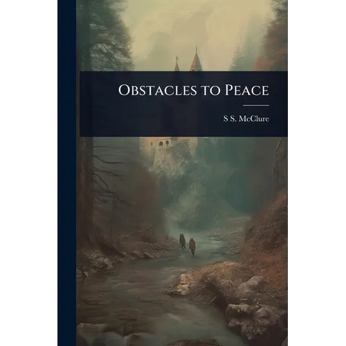 Obstacles to Peace
