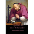 La práctica del amor de Jesucristo