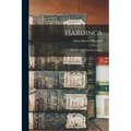 Hardings: History of the Harding Family