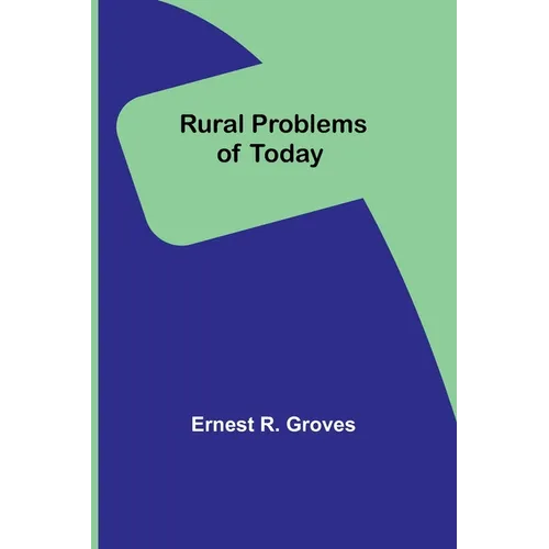 Rural Problems of Today