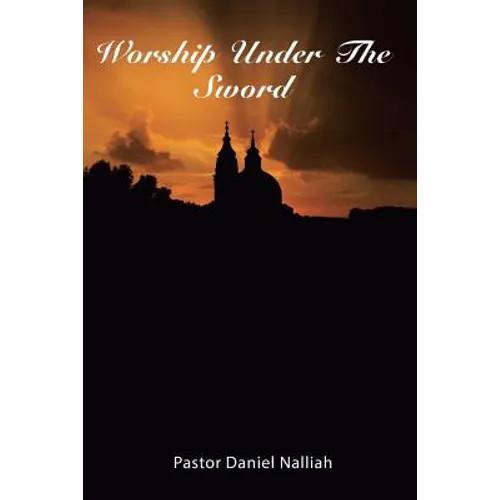 Worship Under The Sword