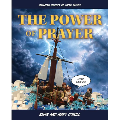 The Power of Prayer: Building Blocks of Faith Series