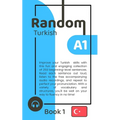 Random Turkish A1 (Book 1)