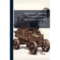 Air Force Repair Enhancement Program (AFREP)
