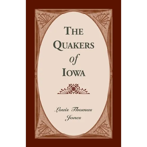 The Quakers of Iowa