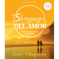 Los Cinco Lenguajes del Amor - Estudio Bíblico Con Videos: El Secreto Para Un Amor Que Perdura