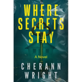 Where Secrets Stay