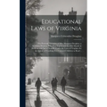 Educational Laws of Virginia; the Personal Narrative of Mrs. Margaret Douglass, a Southern Woman, Who Was Imprisoned for One Month in the Common Jail