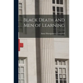 Black Death and Men of Learning