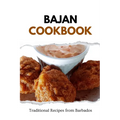 Bajan Cookbook: Traditional Recipes from Barbados