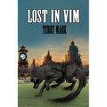 Lost In Vim
