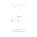 Kind Business: Values create Value