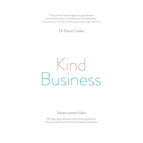 Kind Business: Values create Value