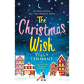 The Christmas Wish: A heartwarming Christmas romance