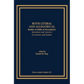 Both Literal and Allegorical: Studies in Philo of Alexandria's Questions and Answers on Genesis and Exodus