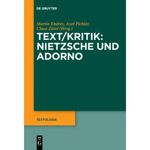 Text/Kritik: Nietzsche und Adorno