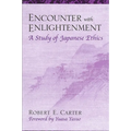 Encounter with Enlightenment: A Study of Japanese Ethics