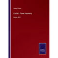 Euclid's Plane Geometry: Books III-VI