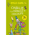 Charlie Y La Fábrica de Chocolate / Charlie and the Chocolate Factory = Charlie and the Chocolate Factory
