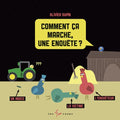Comment Ça Marche, Une Enquête ?