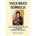 Viata Maicii Domnului