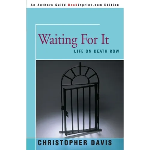 Waiting for It