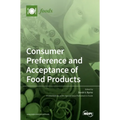 Consumer Preferences and Acceptance of Food Products