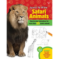 Learn to Draw Safari Animals: Step-By-Step Instructions for More Than 25 Exotic Animals