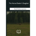 The Horse-Dealer's Daughter