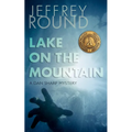 Lake on the Mountain: A Dan Sharp Mystery