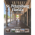 St. Petersburg: A Walk Through History