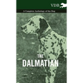 The Dalmatian - A Complete Anthology of the Dog -