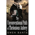 The Unconventional Path of Thelonious Aubrey