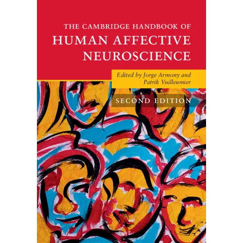 The Cambridge Handbook of Human Affective Neuroscience