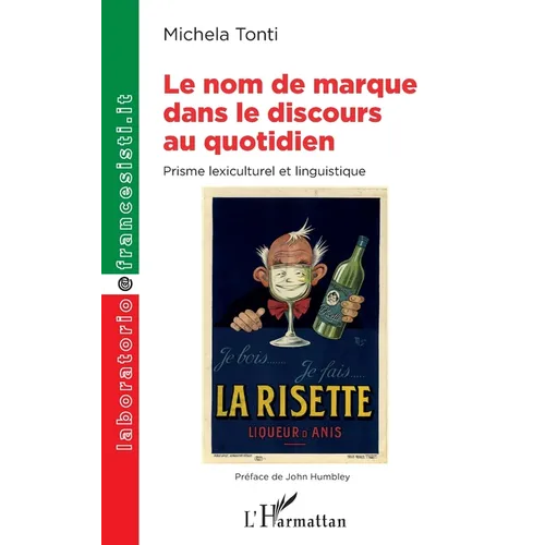 Le nom de marque dans le discours au quotidien: Prisme lexiculturel et linguistique