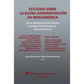 Estudios sobre la Buena Administración en Iberoamérica