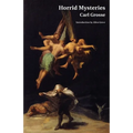 Horrid Mysteries (Jane Austen Northanger Abbey Horrid Novels)