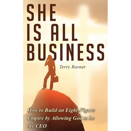 She Is All Business