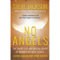 No Angels: The Short Life And Brutal Death Of Brandaline Rose Duvall