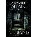 A Family Affair: A Novel of Horror