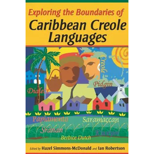 Exploring the Boundaries of Caribbean Creole Languages