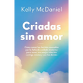 Criadas Sin Amor