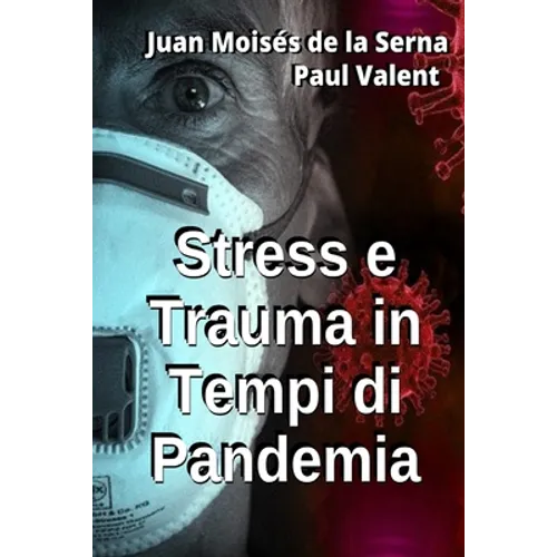Stress e Trauma in Tempi di Pandemia
