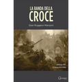 La Banda della Croce