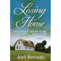Losing Home: But Never Losing Hope