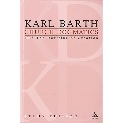 Church Dogmatics Study Edition 17