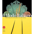 Il Modo Italiano: Italian Design and Avant-Garde in the 20th Century